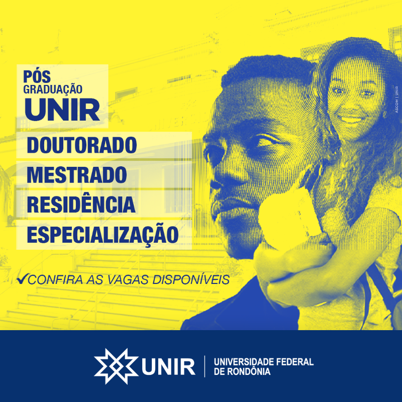 ENSINO: UNIR tem inscrições abertas em cursos de Pós-Graduação