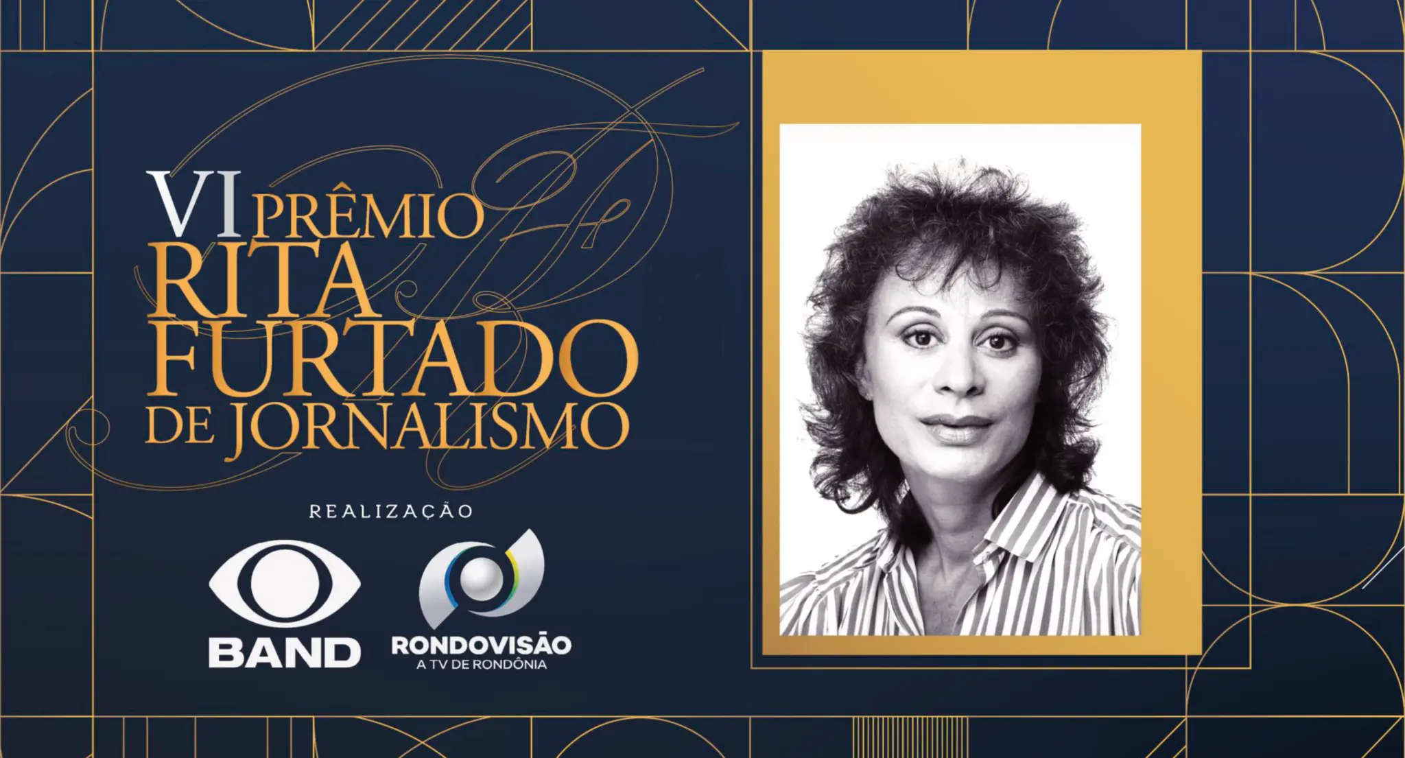COMUNICAÇÃO: Rondovisão lança 7º Prêmio Rita Furtado de Jornalismo 
