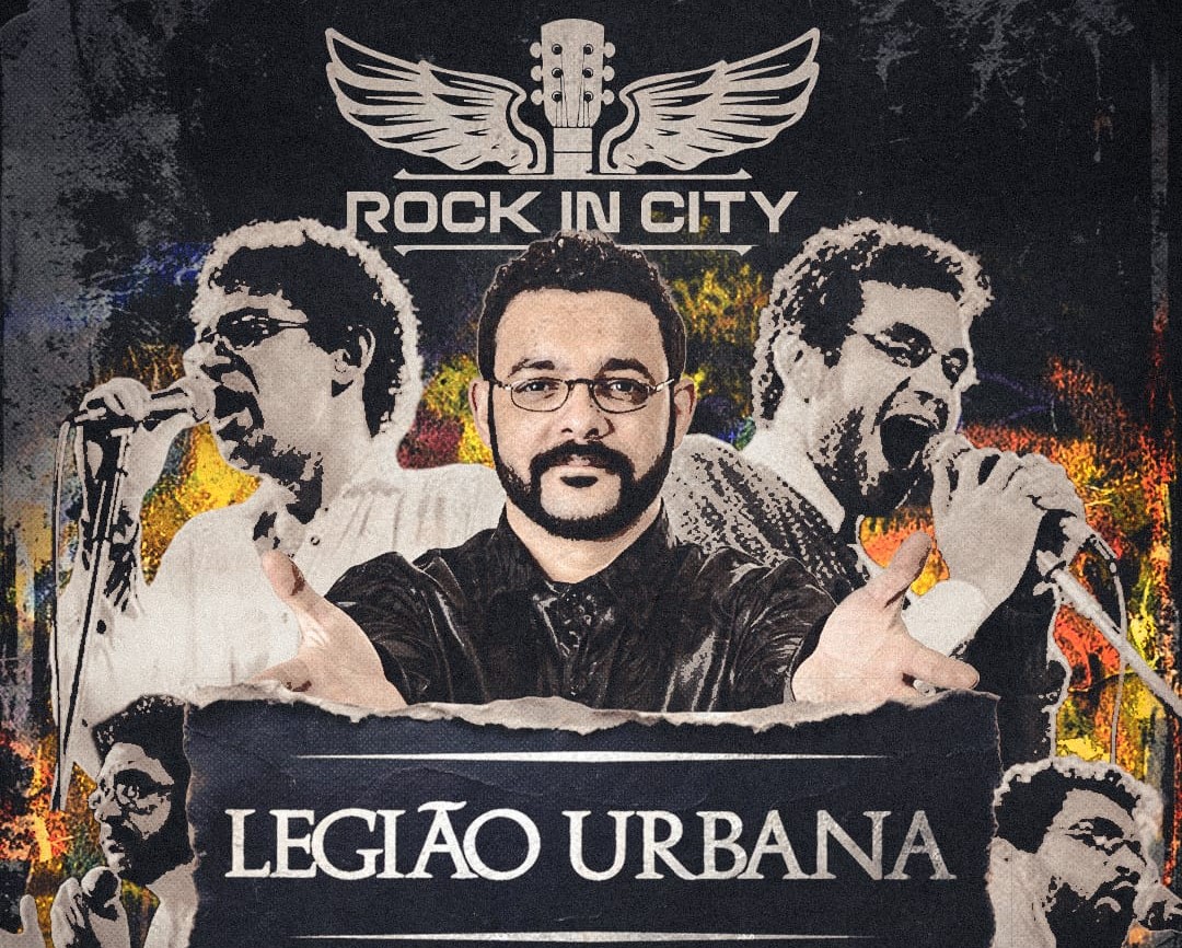 ROCK IN CITY: Concorra a ingressos para o Cover Legião Urbana com Nilson Jr