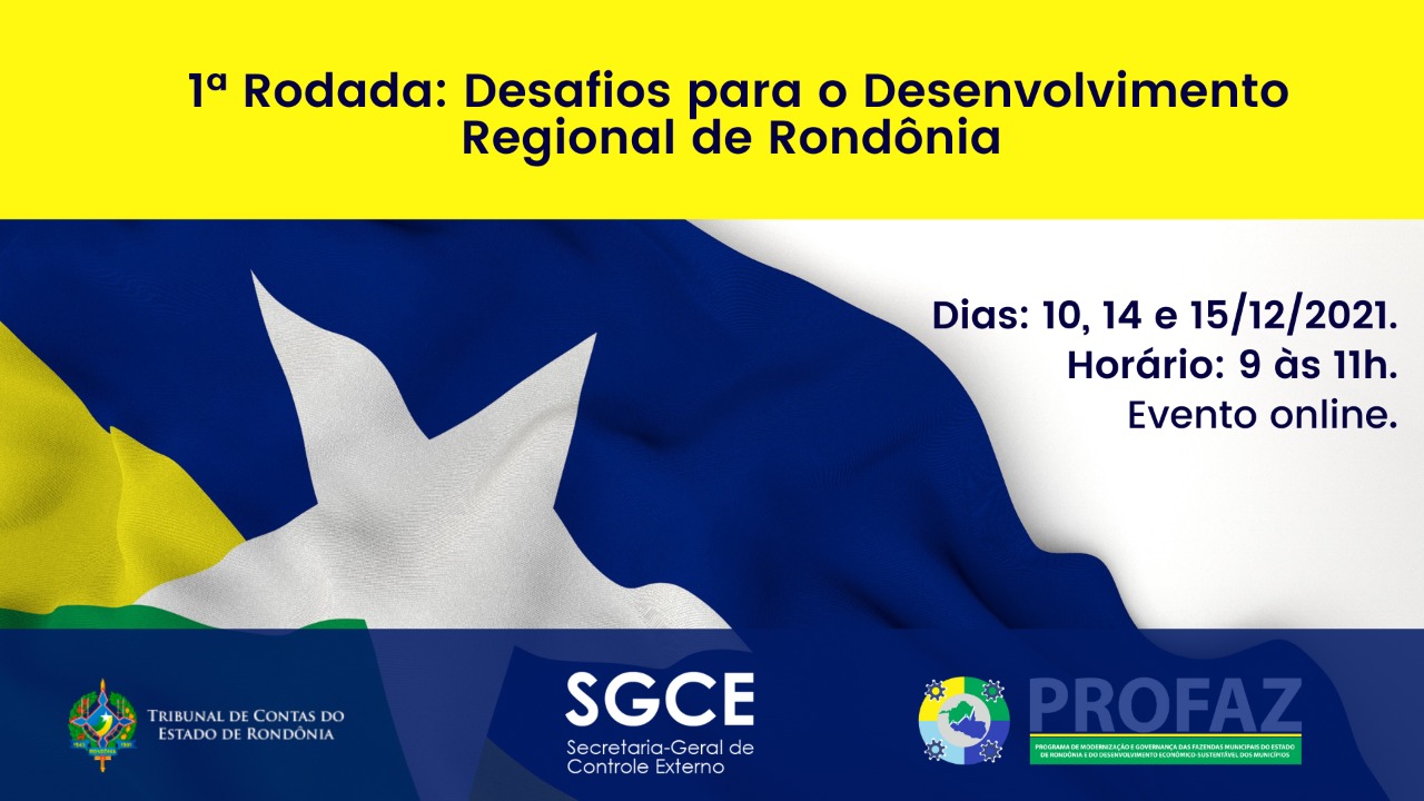 TCE/RO: Desafios para o Desenvolvimento Regional começam na sexta (10)