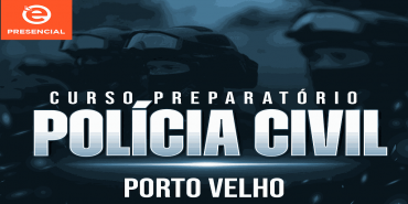 OPORTUNIDADE: Edital da Polícia Civil de Rondônia deve ser publicado nos próximos dias
