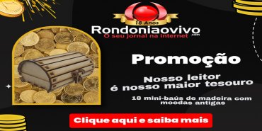 18 ANOS: Concorra a 18 mini baús com moedas antigas aqui no Rondoniaovivo