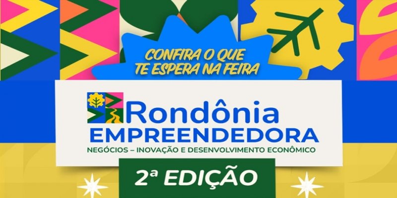 RO EMPREENDEDORA: 2ª edição da feira começa nesta quinta-feira (6) no Espaço Alternativo