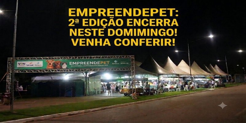 IMPERDÍVEL: Empreendepet, grande final neste domingo (28), Espaço Alternativo
