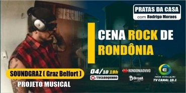 #39  SOUNDGRAZ GRAZ BELFORT - CENA ROCK DE RONDÔNIA  - PRATAS DA CASA -  04/10/2022